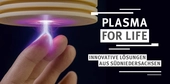 Abbildung einer Hand mit dem Plamsa for Live Logo daneben und der Schrift Innovative Lösungen aus Südniedersachsen
