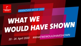 Abbildung: Logo Hannover Messe #WHATWEWOULDHAVESCHOWN 